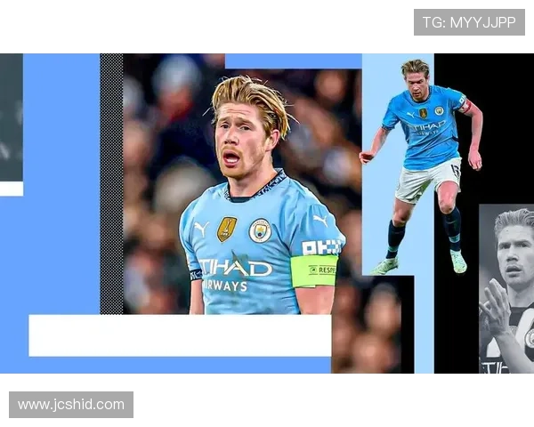 德布劳内宣布离队，开启职业生涯新篇章，未来动向备受关注